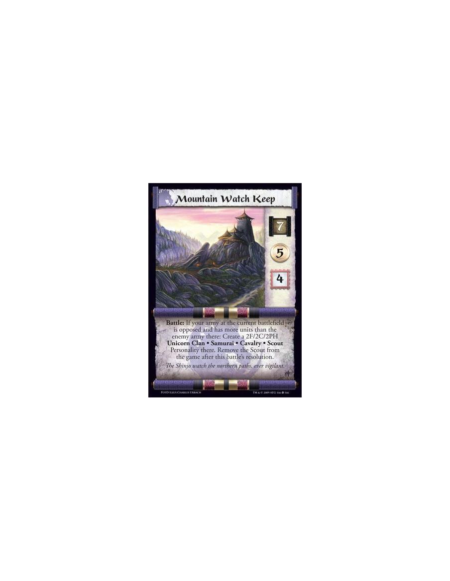 Mountain Watch Keep FOIL  - Battle: If your army at the current battlefield is opposed and has more units than the enemy army th