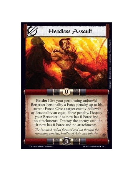 Heedless Assault