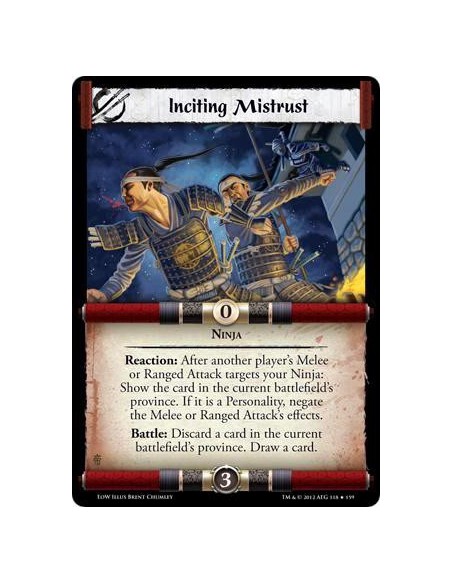 Inciting Mistrust  - NinjaReaction: After another player's Melee or Ranged Attack targets your Ninja: Show the card in the curre