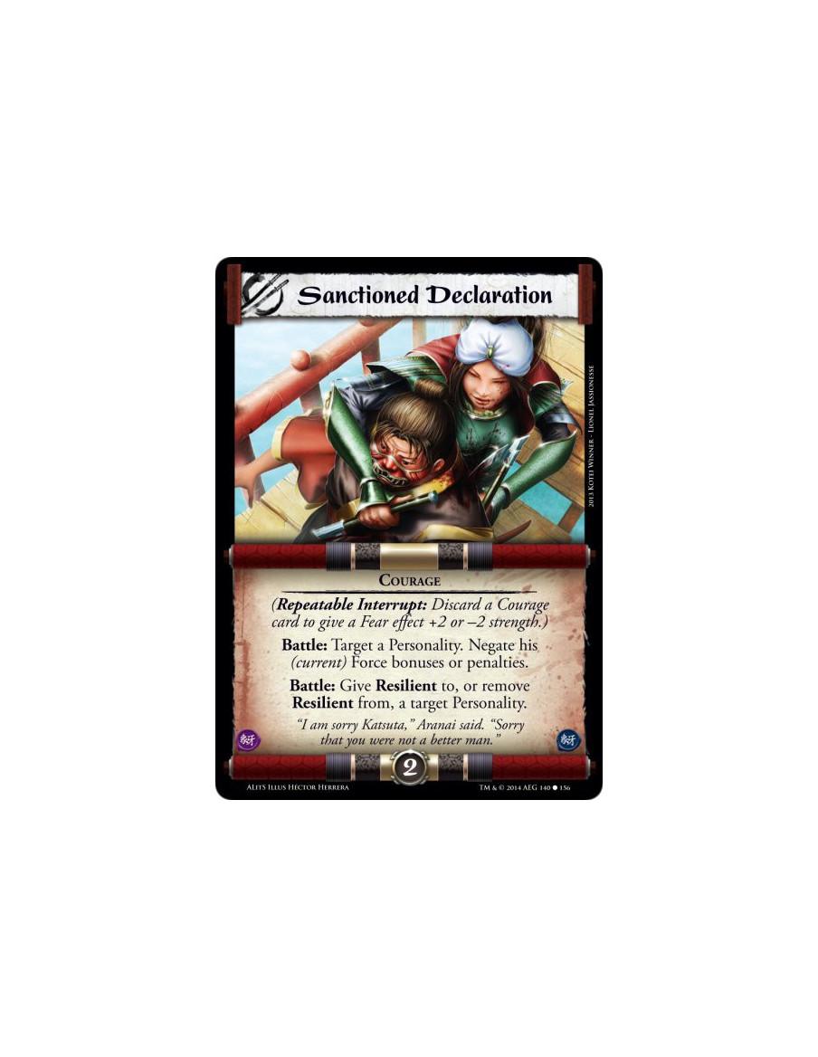 Sanctioned Declaration  - Courage(Repeatable Interrupt: Discard a Courage card to give a Fear effect +2 or -2 strength.)Battle: 