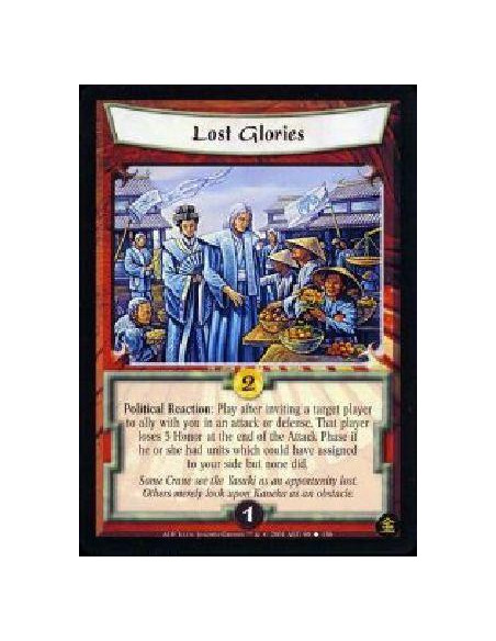 Lost Glories  - Political Reation: Play after inviting a target player to ally with you in an attack or defense. That player los