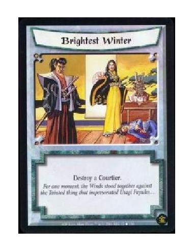 Brightest Winter  - Destroy a Courtier.