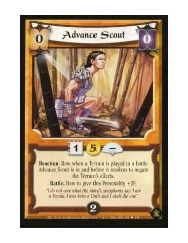 Advance Scout  - Reaction: Bow when a Terrain is played in a battle Advance Scout is in and before it resolves to negate the Ter