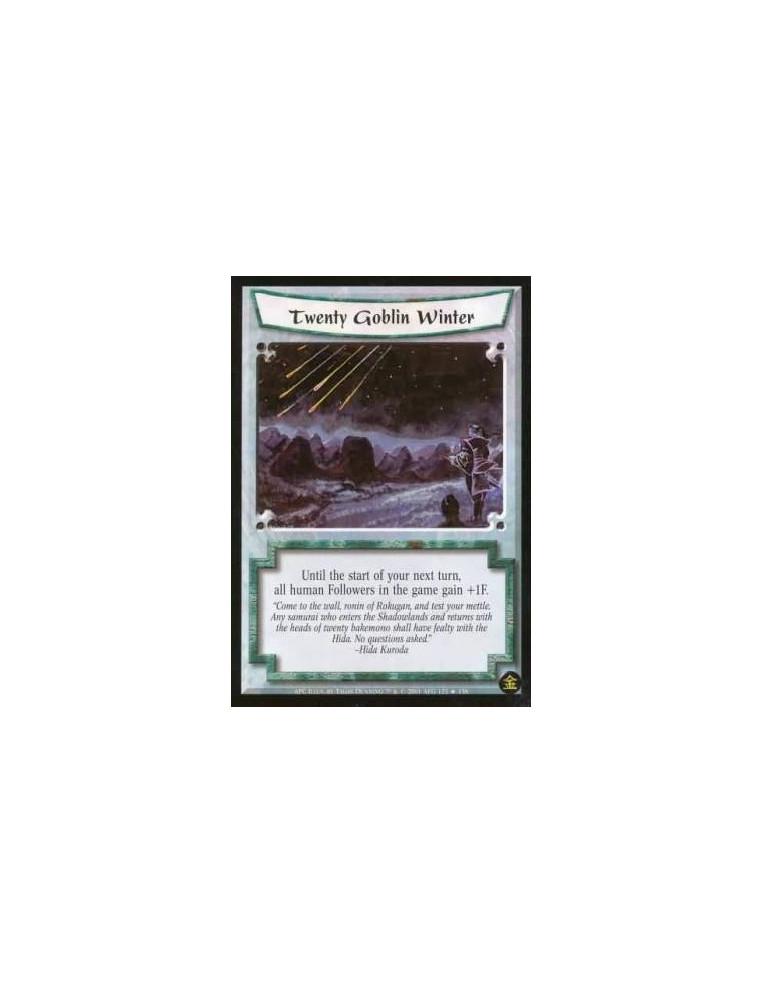 Twenty Goblin Winter FOIL  - Until the start of your next turn, all human Followers in the game gain +1F.