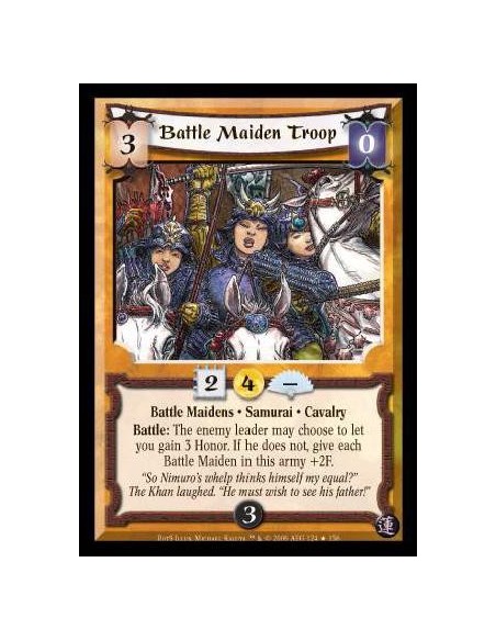 Battle Maiden Troop FOIL (Español)  - Battle Maidens · Samurai · Cavalry. Battle: The enemy leader may choose to let you gain 3 