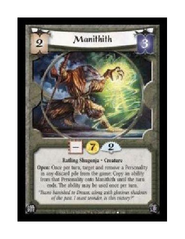 Manithith FOIL (Español)  - Ratling Shugenja · Creature. Open: Once per turn, target and remove a Personality in any discard pil