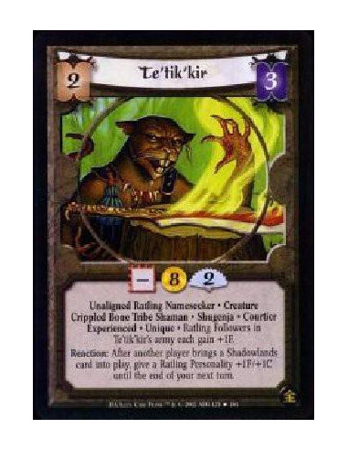 Te'tik'kir Exp  - Unaligned Ratling Nameseeker * Creature * Crippled Bone Tribe Shaman * Shugenja * Courtier * Experienced * Uni