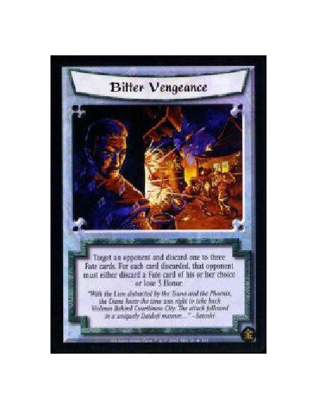 Bitter Vengeance FOIL  - Target an opponent and discard one to three Fate cards. For each card discarded, that opponent must eit