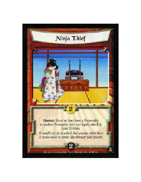 Ninja Thief  - Limited: Move an Item from one Personality to another. Lose 3 Honor. 