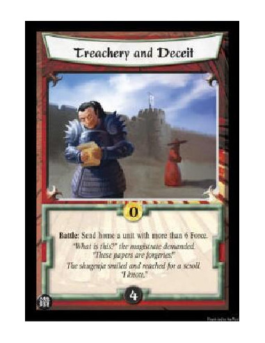 Treachery and Deceit  - Battle: Send home a unit with more than 6 Force. 