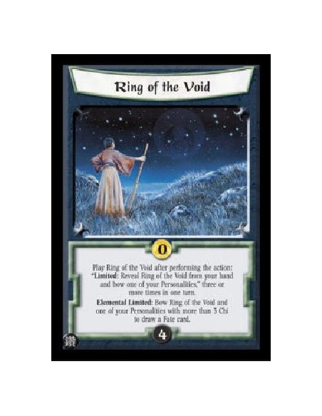 Ring of the Void  - Play Ring of the Void after performing the action: "Limited: Reveal Ring of the Void from your hand and bow 