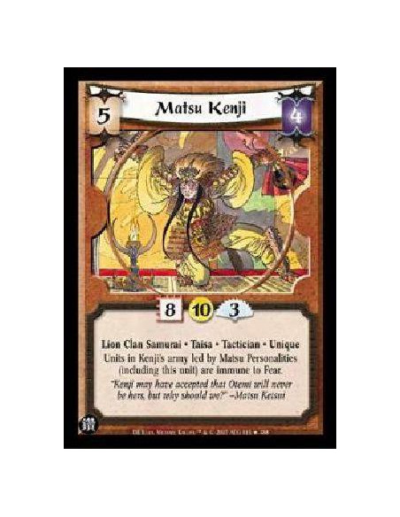 Matsu Kenji FOIL  - Lion Clan Samurai * Taisa * Tactician * Unique Units in Kenji's army led by Matsu Personalities (including t