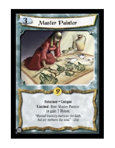 Master Painter  - Retainer * Unique Limited: Bow Master Painter to gain 3 Honor. 