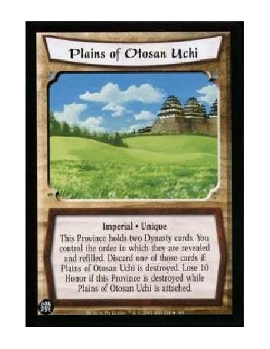 Plains of Otosan Uchi FOIL  - Imperial * Unique This Province holds two Dynasty cards. You control the order in which they are r