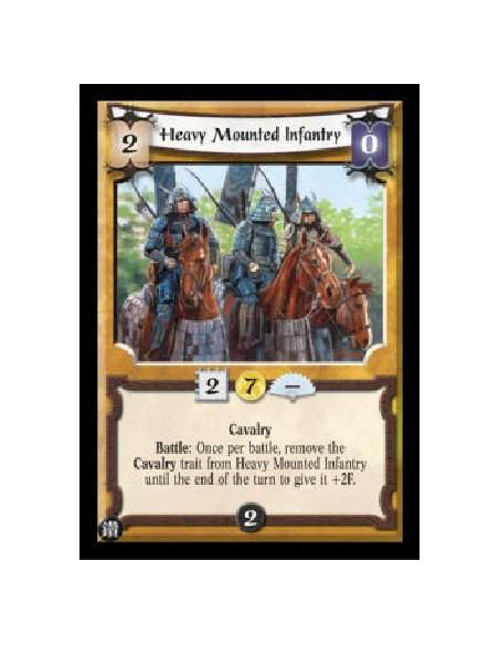 Heavy Mounted Infantry  - Cavalry Battle: Once per battle, remove the Cavalry trait from Heavy Mounted Infantry until the end of