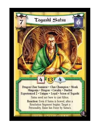 Togashi Satsu Exp2 (Español)  - Dragon Clan Samurai · Clan Champion · Monk · Shugenja · Dragon · Cavalry · Duelist · Experienced