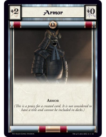 Armor  - Armor            (This is a proxy for a created card. It is not considered to have a title and cannot be included in de