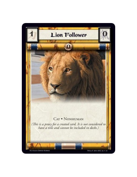 Lion Follower  - Cat • Nonhuman            (This is a proxy for a created card. It is not considered to have a title and cannot 