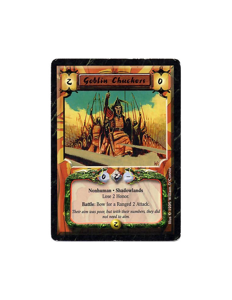 Goblin Chuckers  - Shadowlands · Nonhuman · Goblin · Lose 2 Honor. Battle: Bow this card: Ranged 2 Attack.