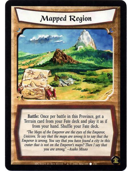 Mapped Region  - Battle: Once per battle in this Province, get a Terrain card from your Fate deck and play it as if from your ha