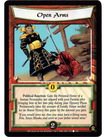 Open Arms  - Political Reaction: Gain the Personal Honor of a human Personality not aligned with your Faction after bringing him