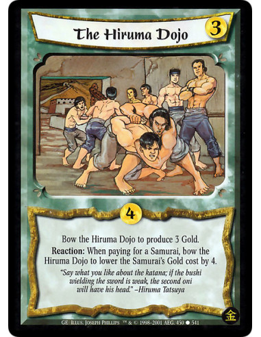 The Hiruma Dojo  - Bow the Hiruma Dojo to produce 3 Gold. Reaction: When paying for a Samurai, bow the Hiruma Dojo to lower that