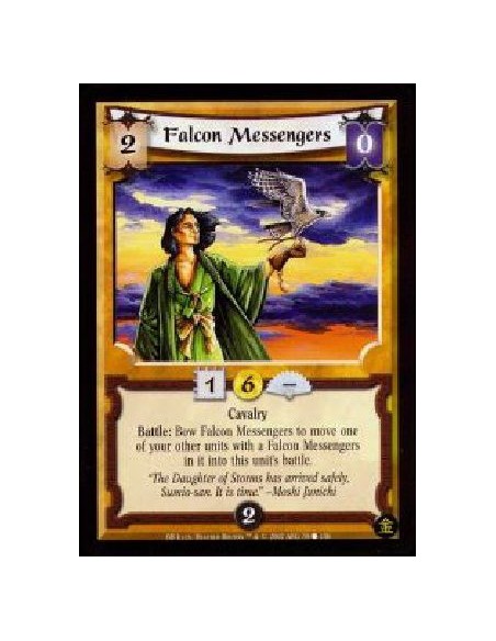 Falcon Messengers (French)  - Cavalry Battle: Bow Falcon Messengers to move one of your other units with a Falcon Messengers in 