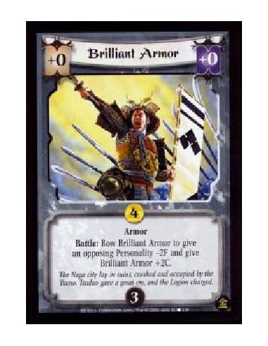 Brillant Armor (Francia)  - Armor Battle: Bow Brilliant Armor to give an opposing Personality -2F and give Brilliant Armor +2C.