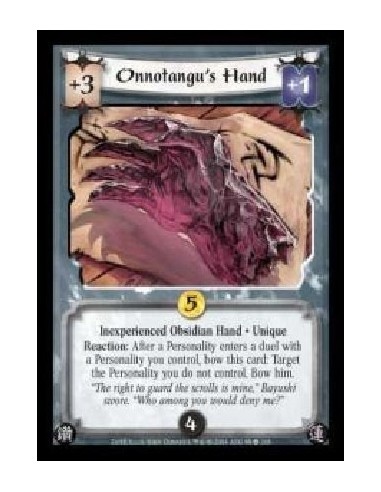 Onnotangu's Hand Inexp (Español)  - Inexperienced Obsidian Hand · Unique. Reaction: After a Personality enters a duel with a Per