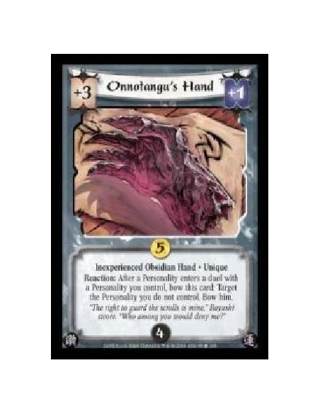 Onnotangu's Hand Inexp (Español)  - Inexperienced Obsidian Hand · Unique. Reaction: After a Personality enters a duel with a Per