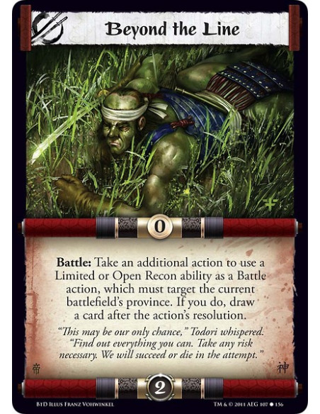 Beyond the Line (Spanish)  - Battle: Take an additional action to use a Limited or Open Recon ability as a Battle action, which 