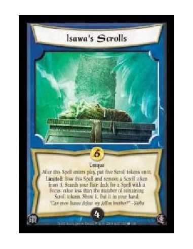 Isawa's Scrolls (Español)  - Unique. After this Spell enters play, put five Scroll tokens on it. Limited: Bow this Spell and rem