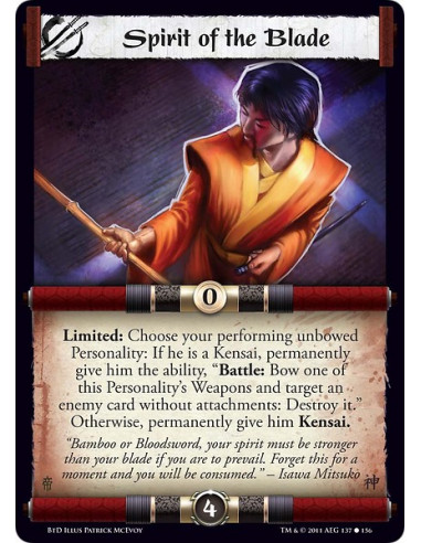 Spirit of the Blade (Español)  - Limited: Choose your performing unbowed Personality: If he is a Kensai, permanently give him th