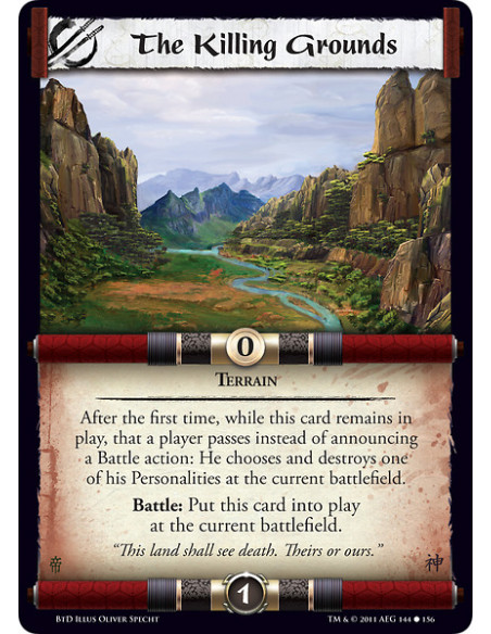 The Killing Grounds (Español)  - TerrainAfter the first time, while this card remains in play, that a player passes instead of a