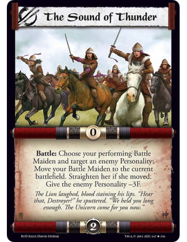 The Sound of Thunder (Español)  - Battle: Choose your performing Battle Maiden and target an enemy Personality: Move your Battle