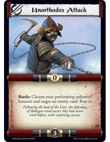 Unorthodox Attack (Español)  - Battle: Choose your performing unbowed Samurai and target an enemy card: Bow it.