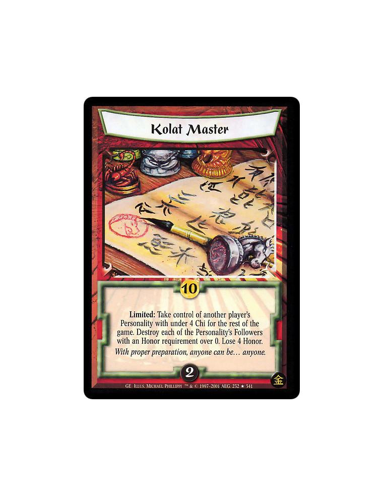 Kolat Master FOIL (Signed Michael Phillippi)  - Limited: Target another player's Personality with a Chi less than 4. This Person