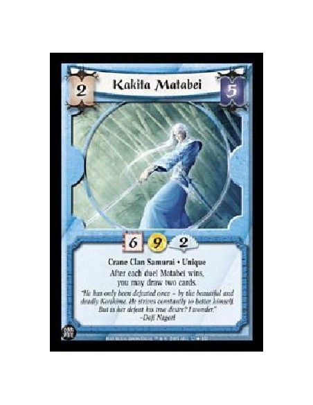 Kakita Matabei FOIL (Alemán)  - Crane Clan Samurai · Unique After each duel Matabei wins, you may draw two cards.