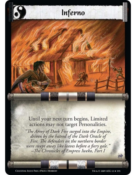 Inferno (Español)  - Until your next turn begins, Limited actions may not target Personalities.