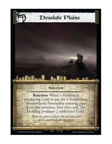 Desolate Plains (Español)  - Singular Reaction: When a Holding is producing Gold to pay for a Nonhuman  Shadowlands Personality 