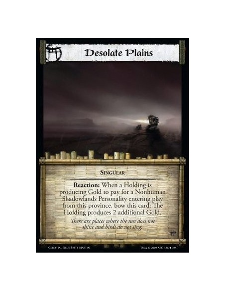 Desolate Plains (Español)  - Singular Reaction: When a Holding is producing Gold to pay for a Nonhuman  Shadowlands Personality 