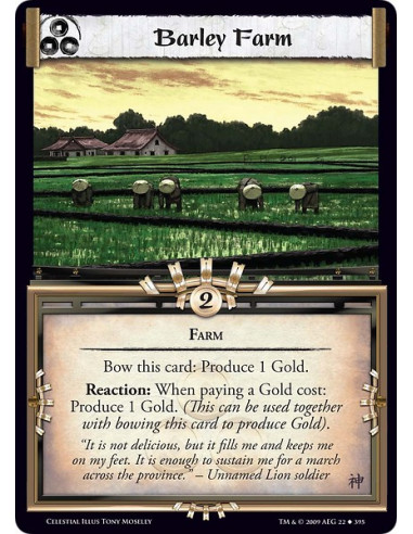 Barley Farm (Spanish)  - Farm Bow this card: Produce 1 Gold. Reaction: When paying a Gold cost: Produce 1 Gold. (This can be use