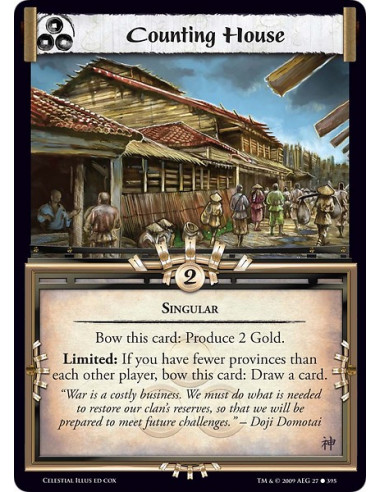 Counting House (Español)  - Singular Bow this card: Produce 2 Gold. Limited: If you have fewer provinces than each other player,