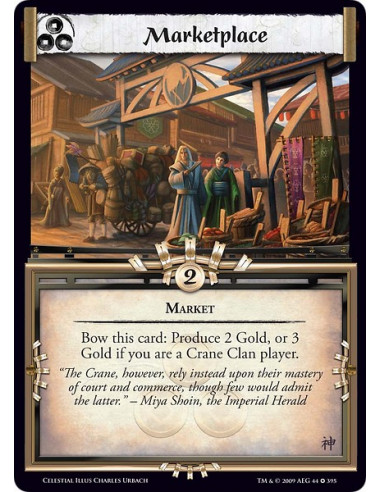 Marketplace (Español)  - Market Bow this card: Produce 2 Gold, or 3 Gold if you are a Crane Clan player