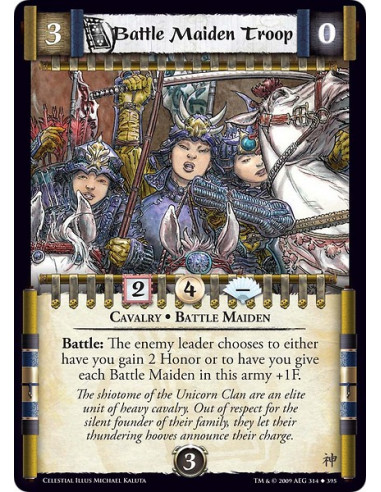 Battle Maiden Troop (Español)  - Cavalry • Battle Maiden Battle: The enemy leader chooses to either have you gain 3 Honor or to 