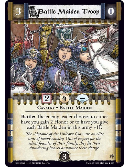 Battle Maiden Troop (Español)  - Cavalry • Battle Maiden Battle: The enemy leader chooses to either have you gain 3 Honor or to 