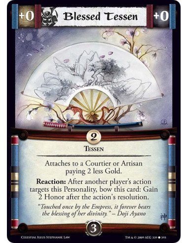 Blessed Tessen (Español)  - Attaches to a Courtier or Artisan paying 2 less Gold. Reaction: After another player’s action target