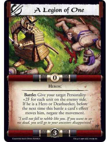 A Legion of One (Español)  - Heroic Battle: Give your target Personality +2F for each unit on the enemy side.If he is a Hero or 