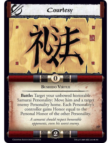 Courtesy (Español)  - Bushido Virtue Battle: Target your unbowed honorable Samurai Personality: Move him and a target enemy Pers