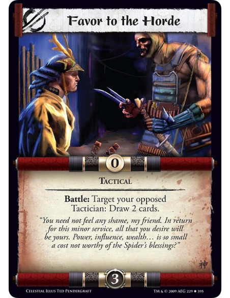 Favor to the Horde (Español)  - Tactical Battle: Target your opposed Tactician: Draw 2 cards.